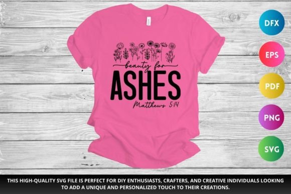 Ashes 4 Beauty SVG for Christian Crafts and Graphics