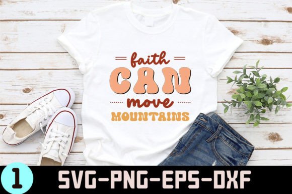 Faith Can Move Mountains: Graphics & Crafts