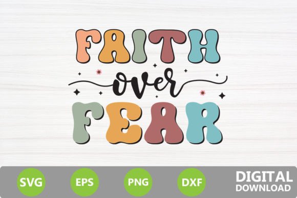 Faith over Fear - Jesus Christian Retro Graphics & Crafts