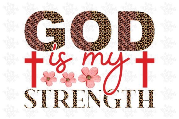 God is My Strength Jesus Sublimation Graphics