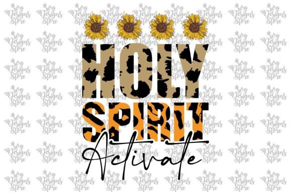 Holy Spirit Activate Jesus Sublimation Graphics