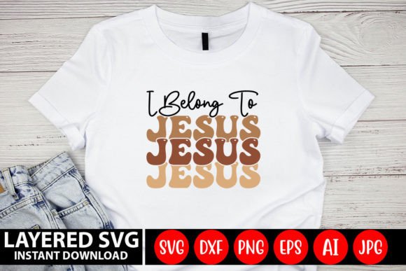 I Belong to Jesus Retro Design: Graphics for Faith-Driven Crafts