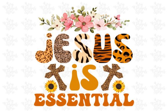 Jesus is Essential Graphics and Crafts
